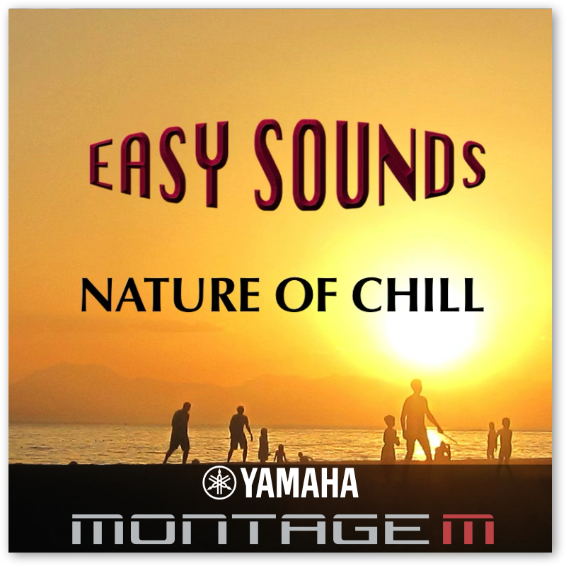 MONTAGE M 'Nature Of Chill' (Download) Yamaha MONTAGE M Premium