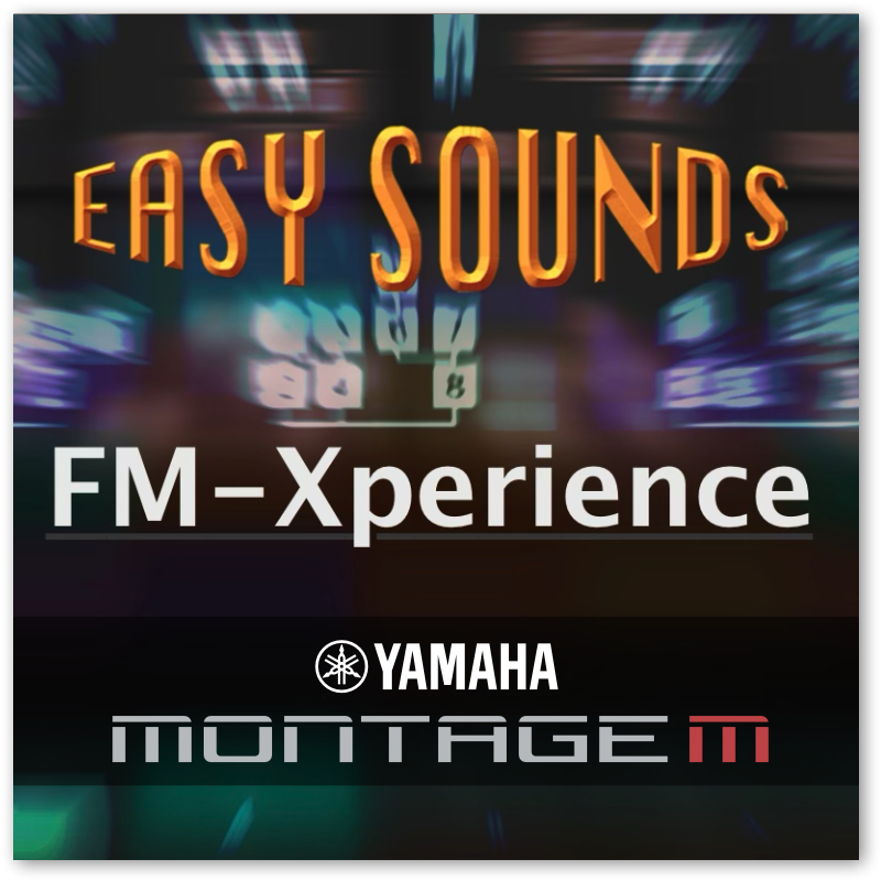 MONTAGE M 'FMXperience' (Download) Yamaha MONTAGE M Premium Series