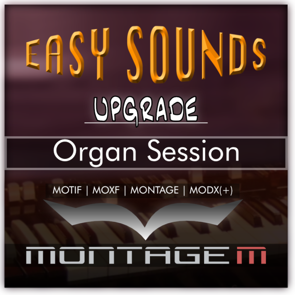 Upgrade - 'Organ Session' auf Yamaha MONTAGE M