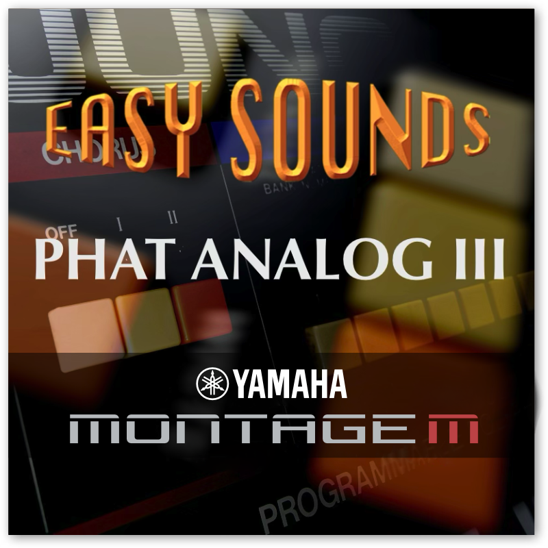 MONTAGE M 'Phat Analog III' (Download) Yamaha MONTAGE M Premium